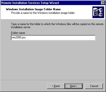 Windows Installation Image Folder Name: Provide a name for the Windows installation image Folder